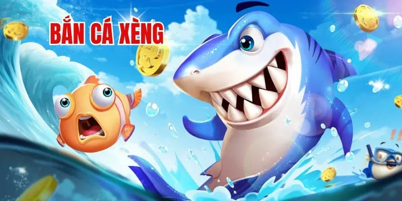 Bí quyết chơi bắn cá xèng hiệu quả